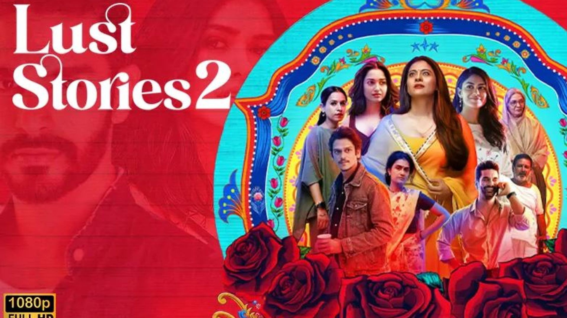 Lust Stories 2 (2023) Hindi WEB-Rip 480p