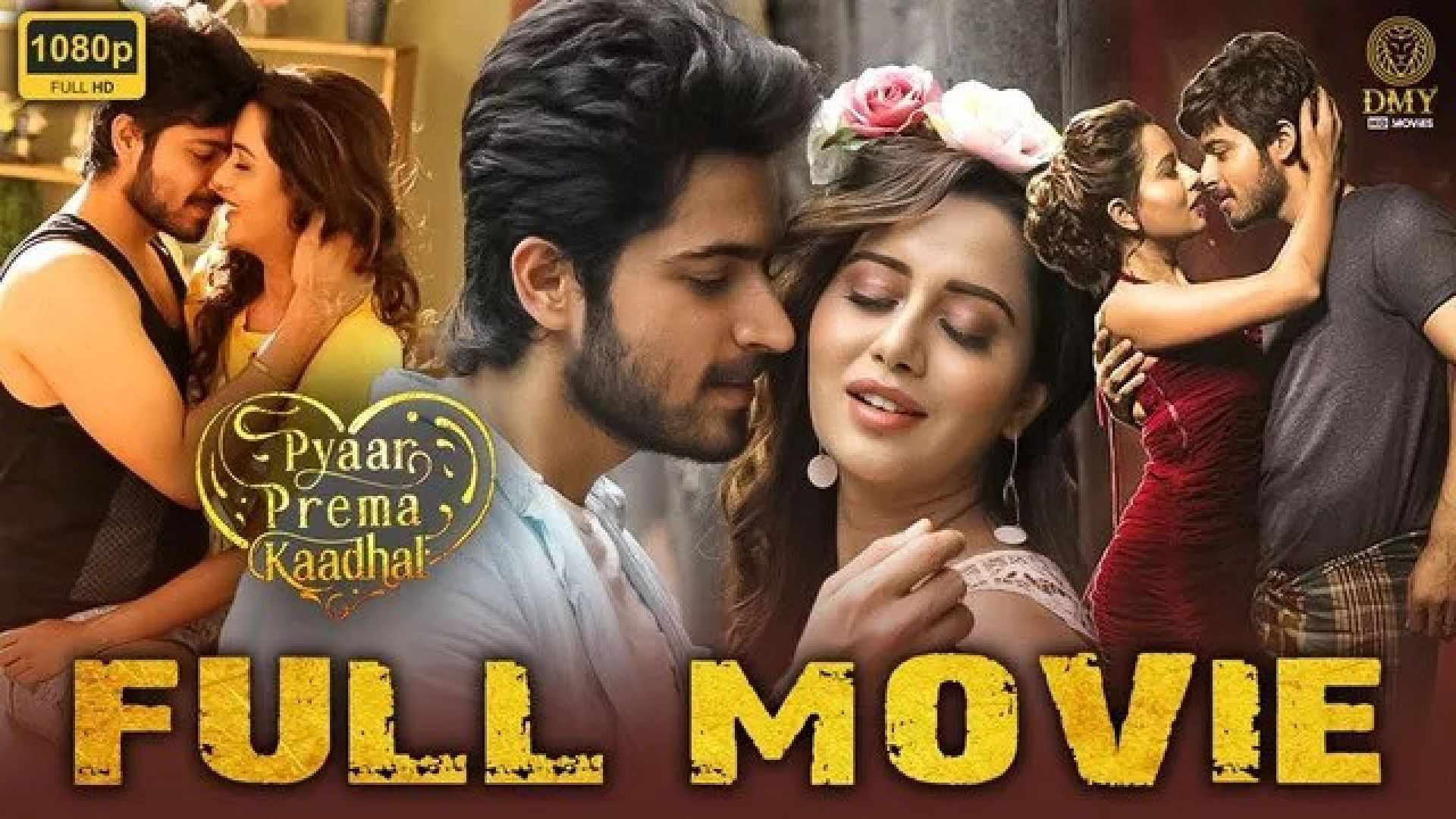 Pyaar Prema Kaadhal (2018) Dual Audio [Hindi-Tamil] WEB-DL 1080P