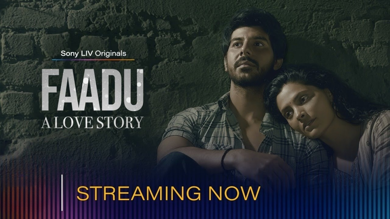 Faadu A Love Story (2022) S01 Complete Hindi SonyLiv WEB-DL 720P